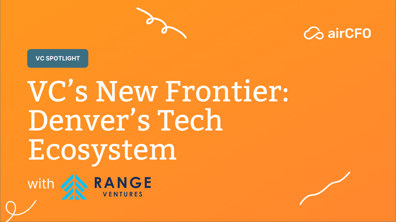 VC’s New Frontier: Denver’s Tech Ecosystem