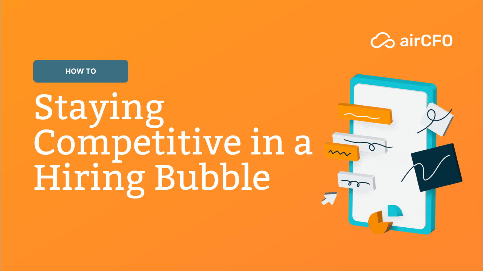Staying Competitive in a Hiring Bubble