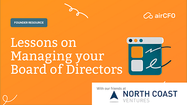 featured image Lessons on Managing your Board of Directors blog post